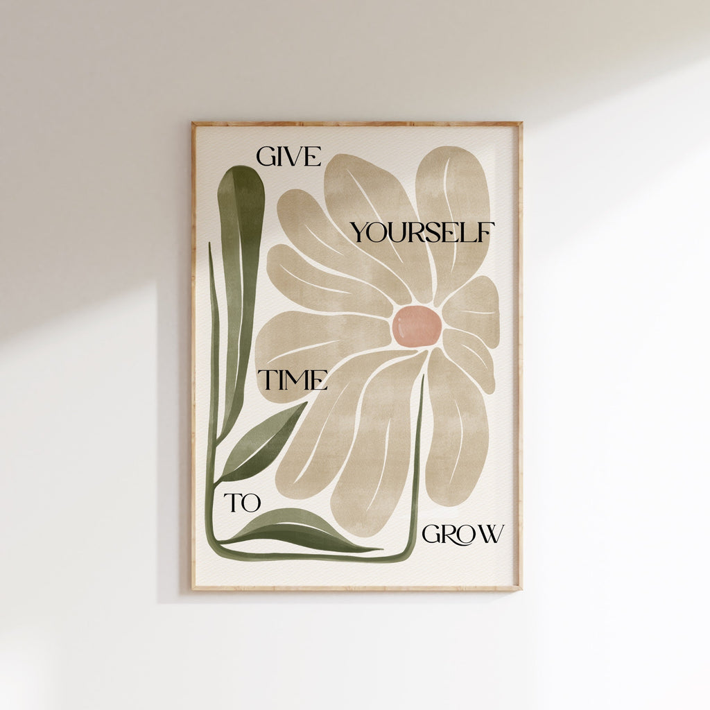 15 / Give yourself time to grow, Stampa A4