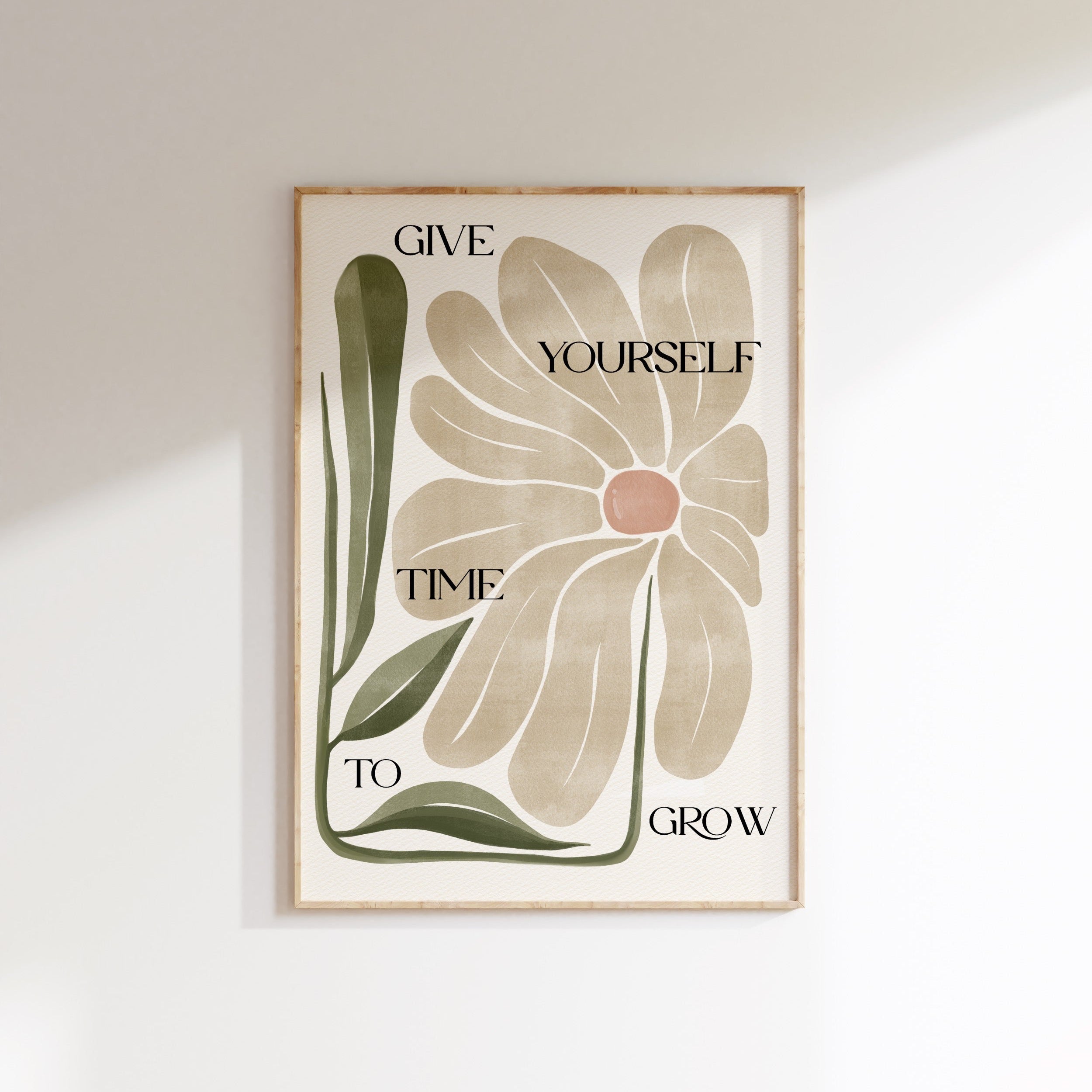 15 / Give yourself time to grow, Stampa A4