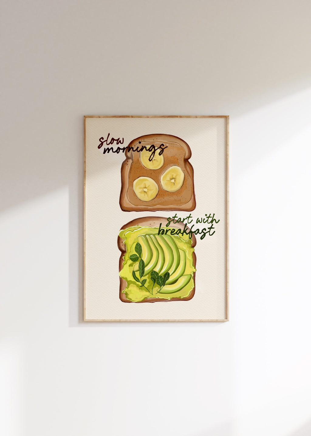 Stampa Nourish "Slow mornings start with breakfast"