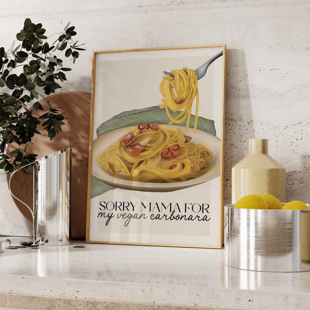Stampa Vegan "Sorry mama for my vegan carbonara".