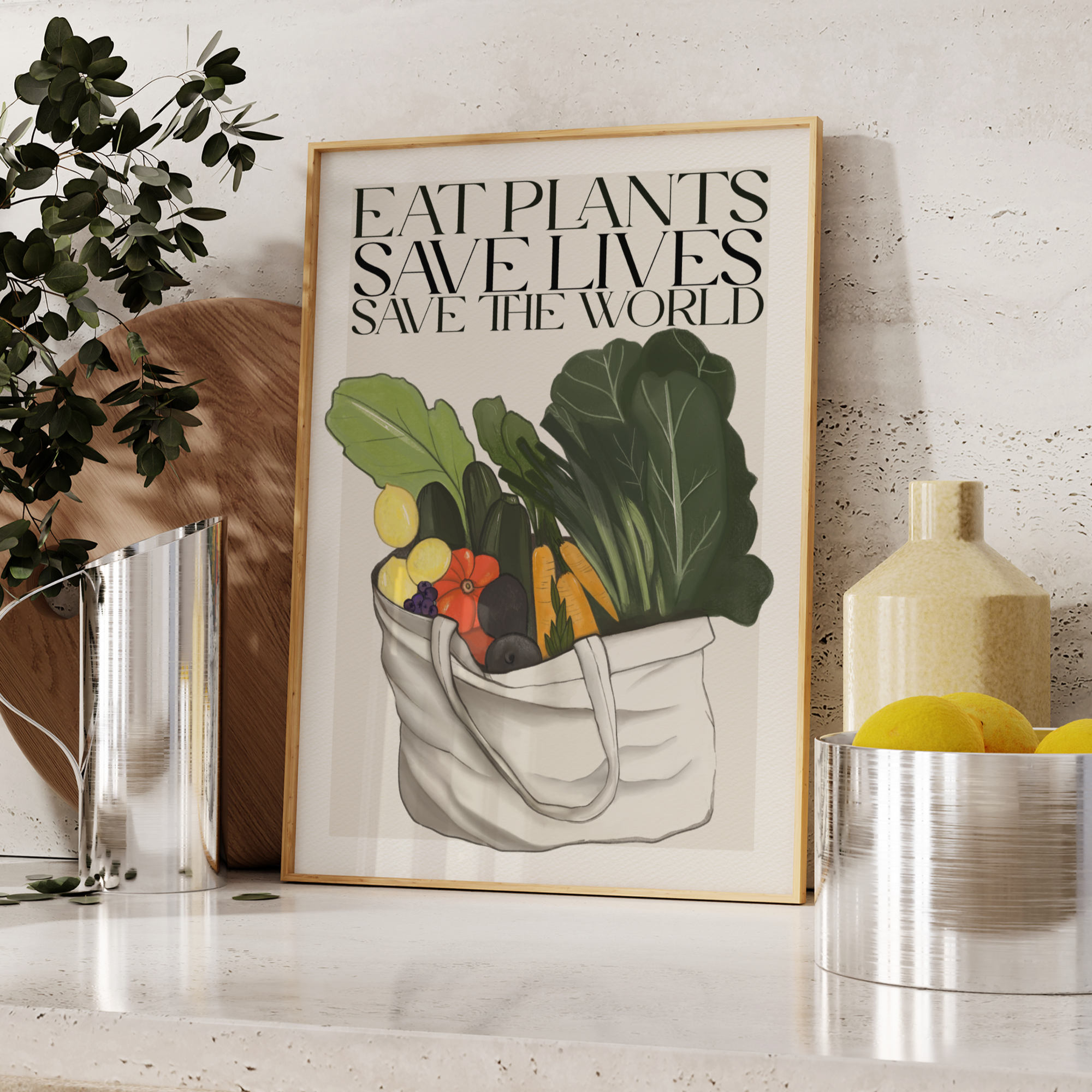 Stampa Vegan "Eat plants, save lives, save the world"