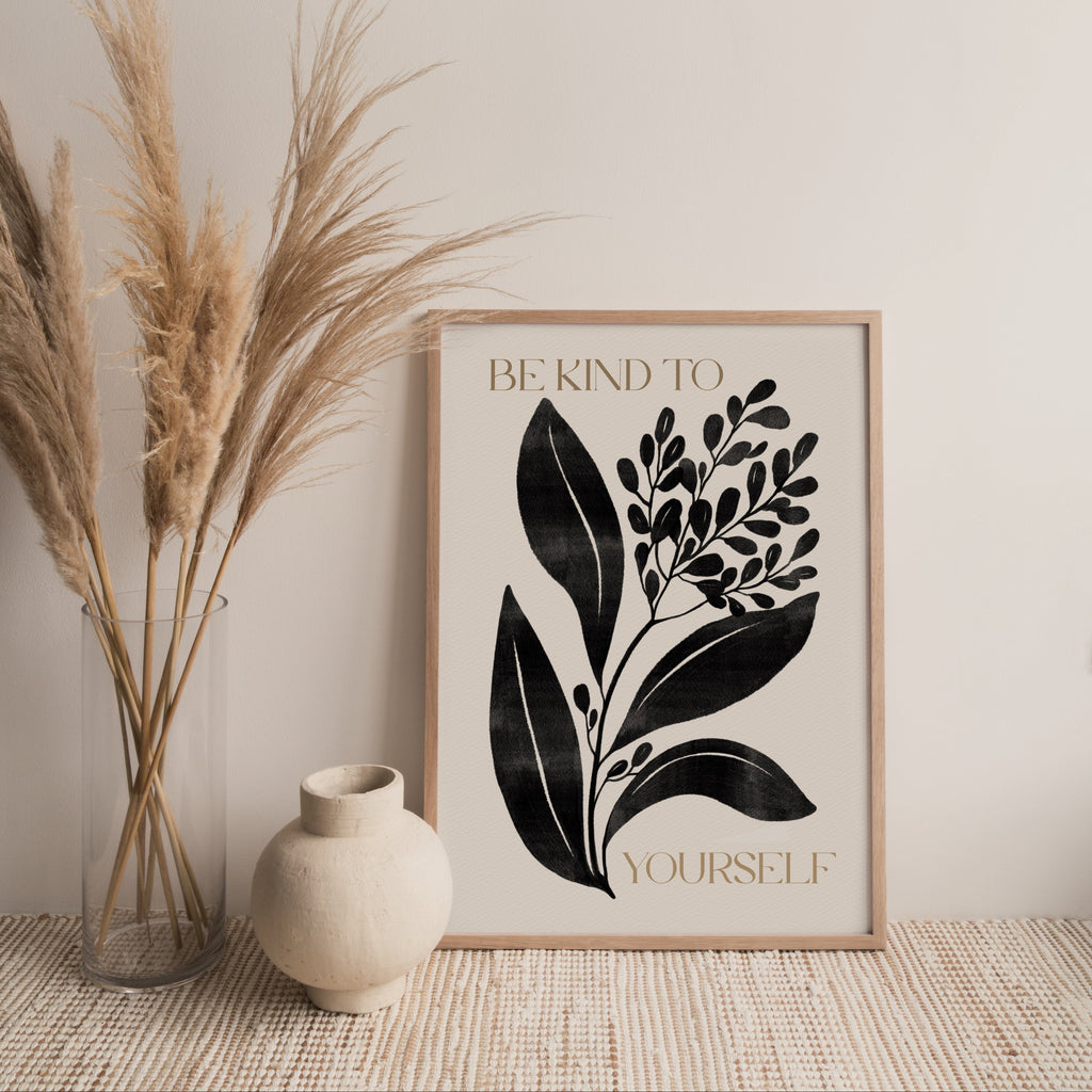 13 / Be kind to yourself, Stampa A4