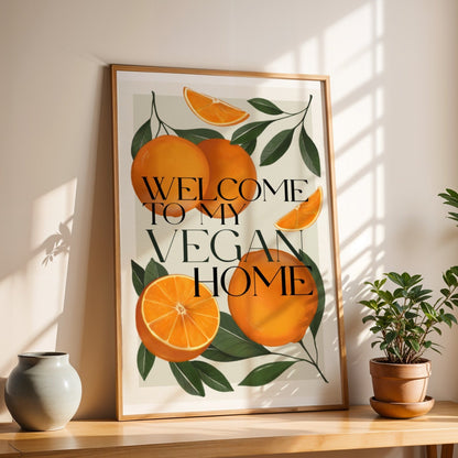 Vegan print "Welcome to my vegan home"
