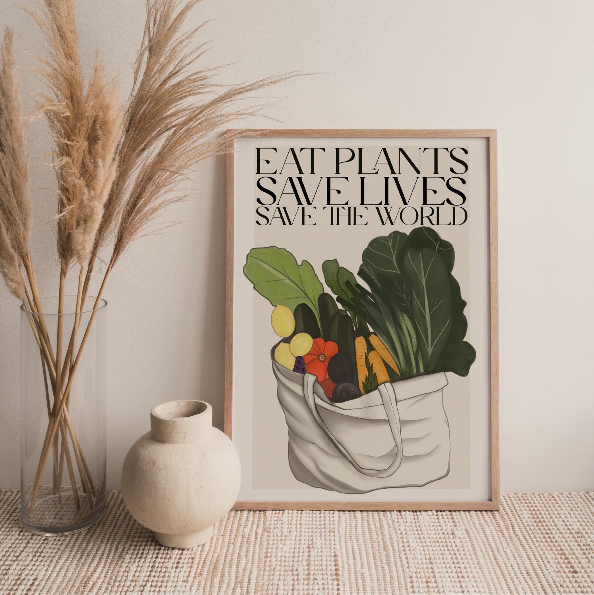 Stampa Vegan "Eat plants, save lives, save the world"