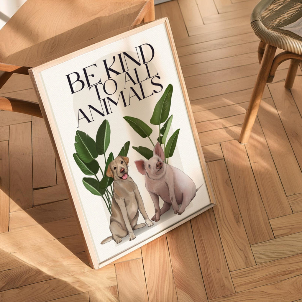 Stampa Vegan "Be kind to all animals"