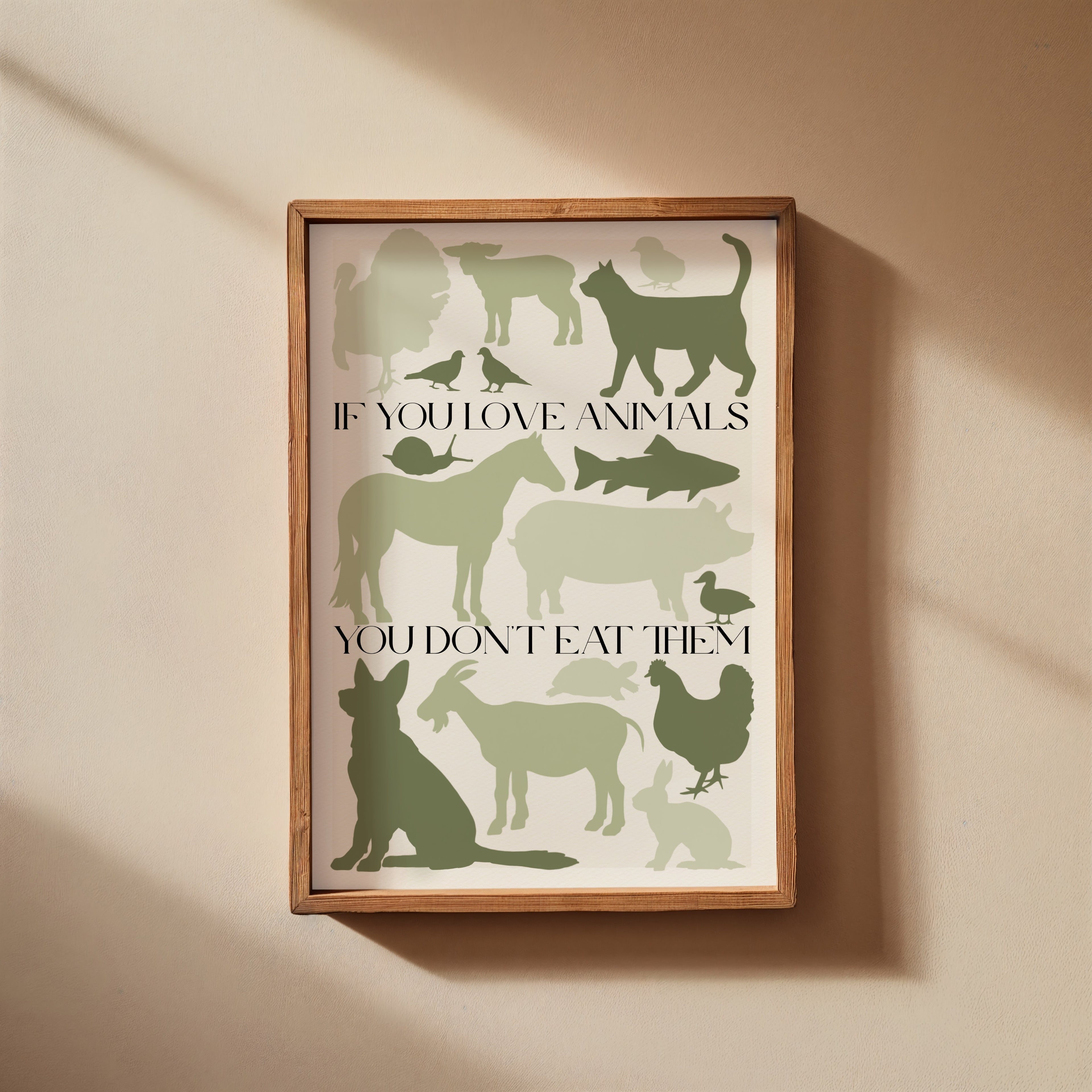 Stampa Vegan "If you love animals you don't eat them" Verde