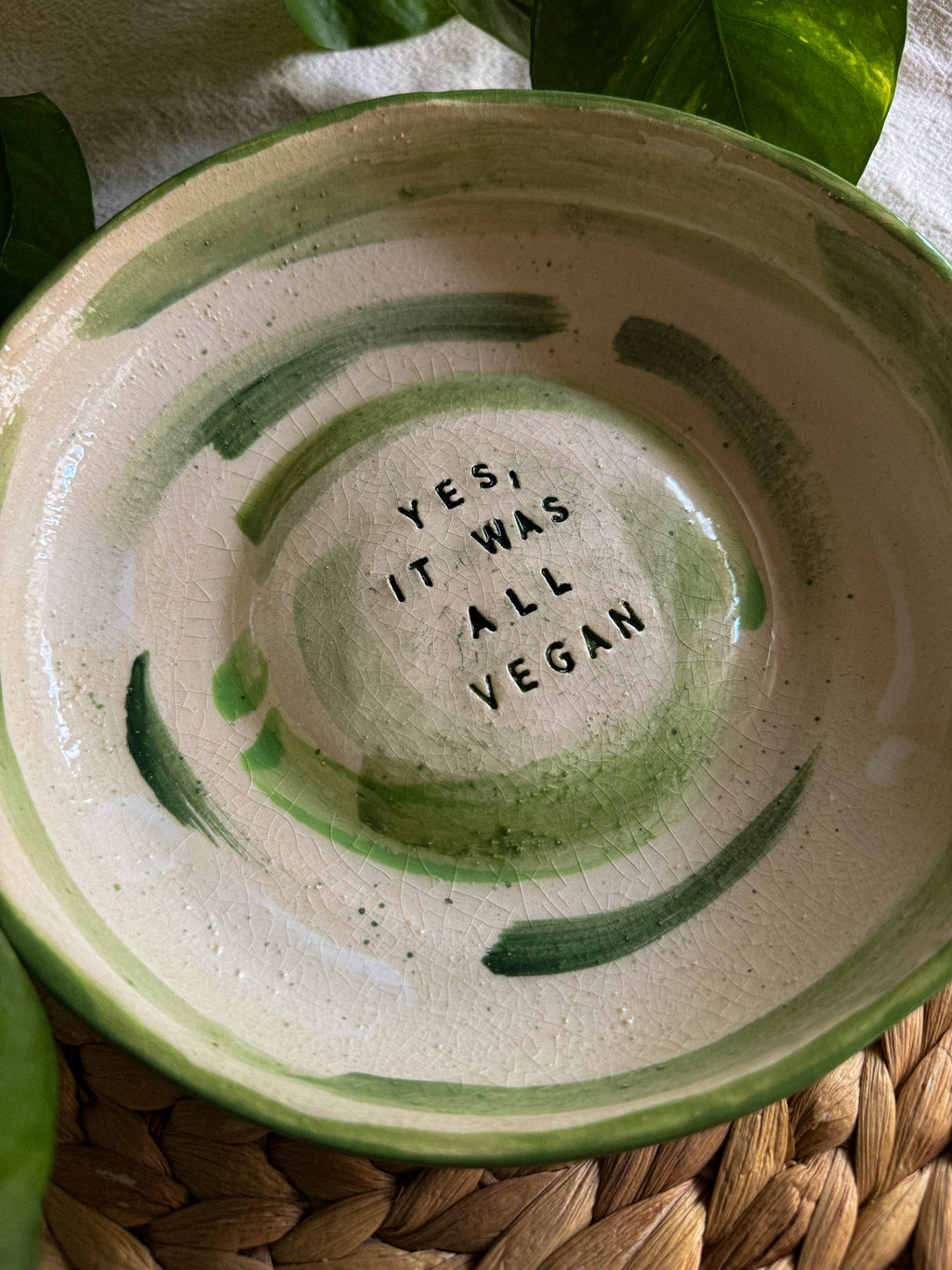 Piatto svuotatasche 'Yes, It was all vegan'.