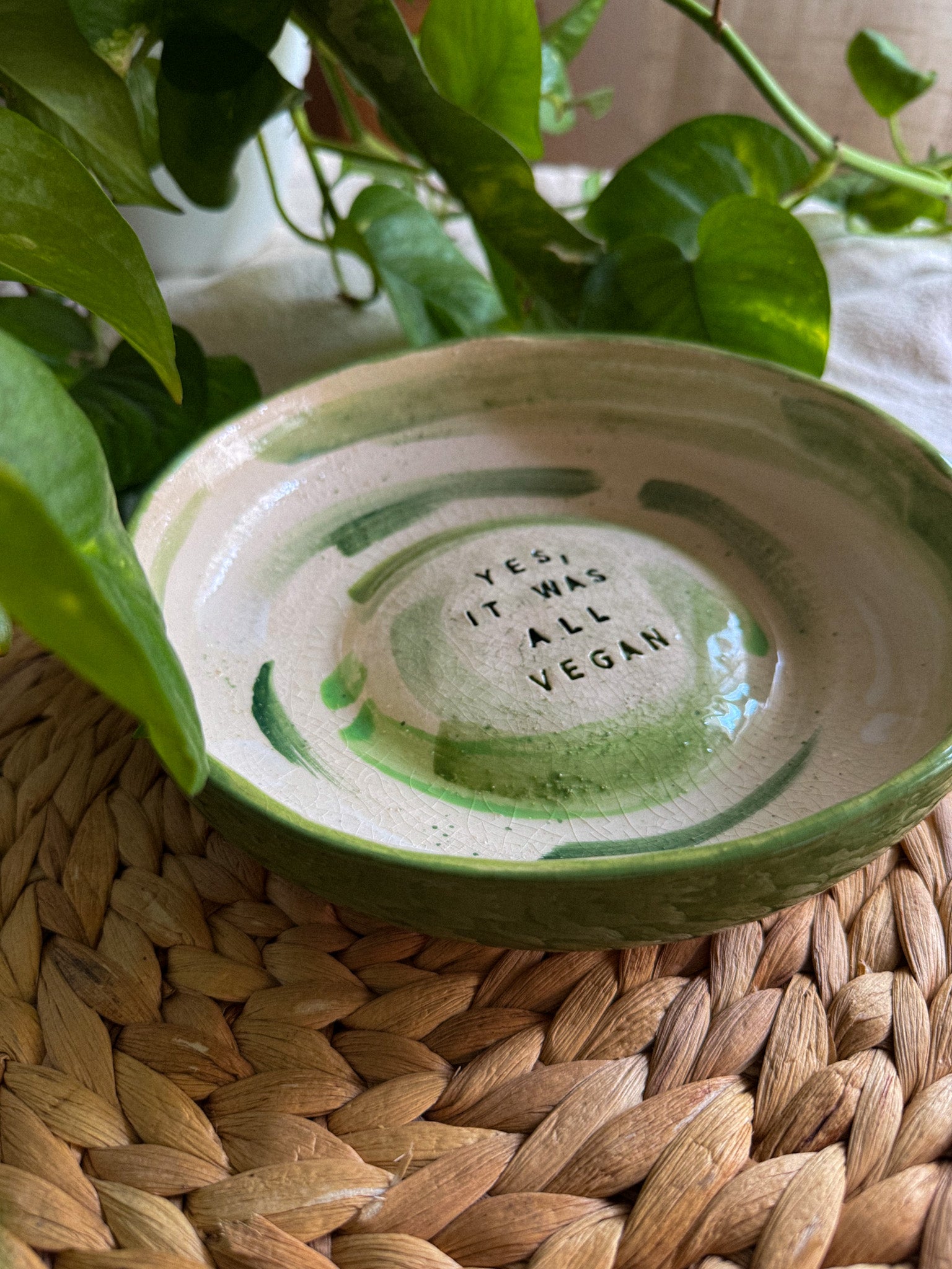 Piatto svuotatasche 'Yes, It was all vegan'.