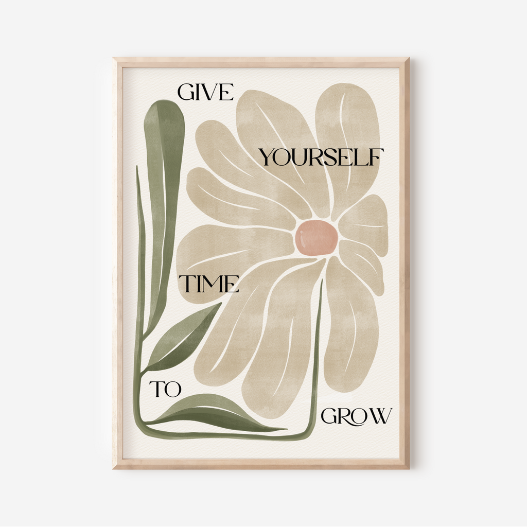 15 / Give yourself time to grow, Stampa A4