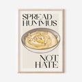 Stampa Vegan "Spread hummus not hate"