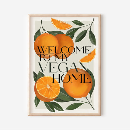 Vegan print "Welcome to my vegan home"