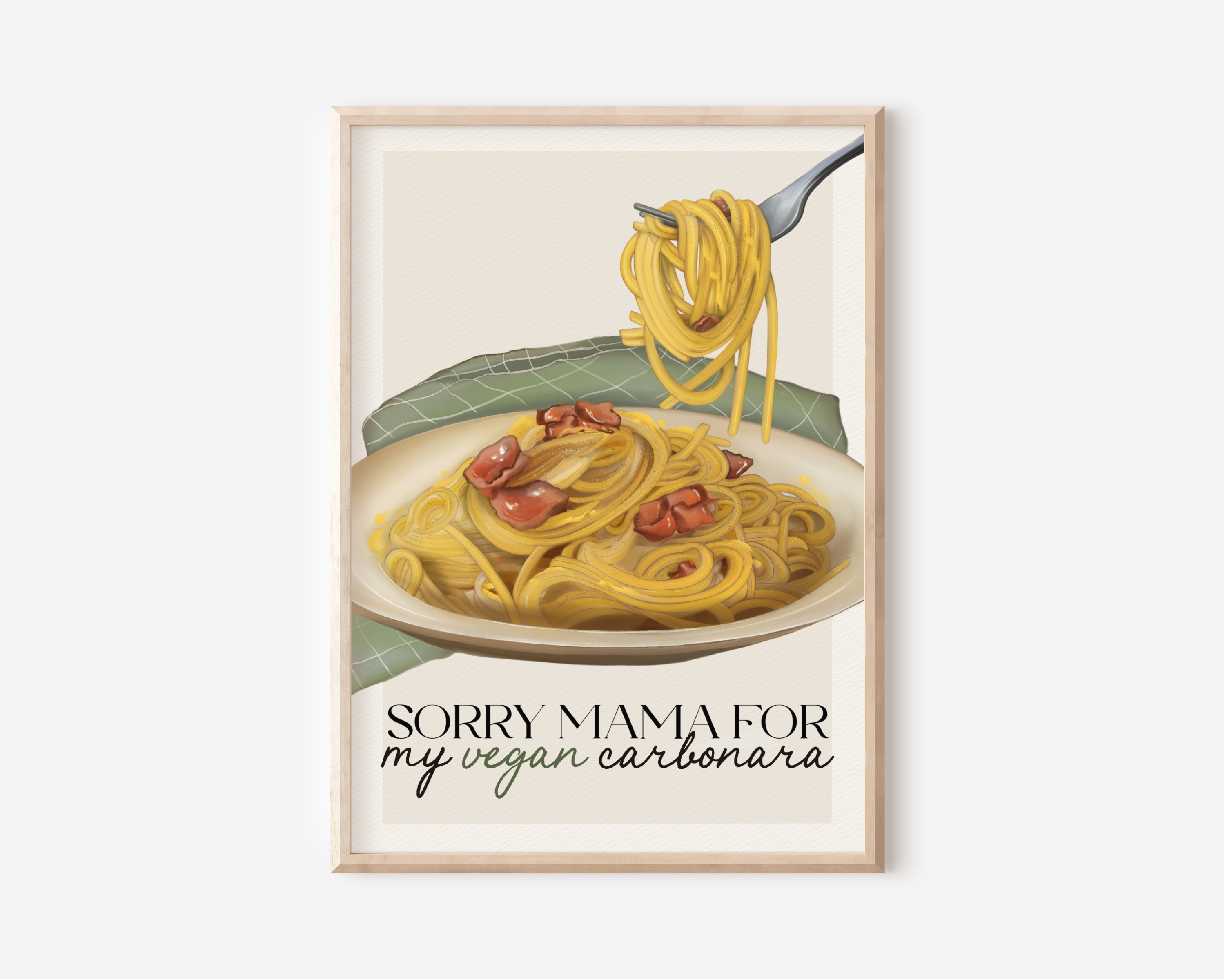 Stampa Vegan "Sorry mama for my vegan carbonara".