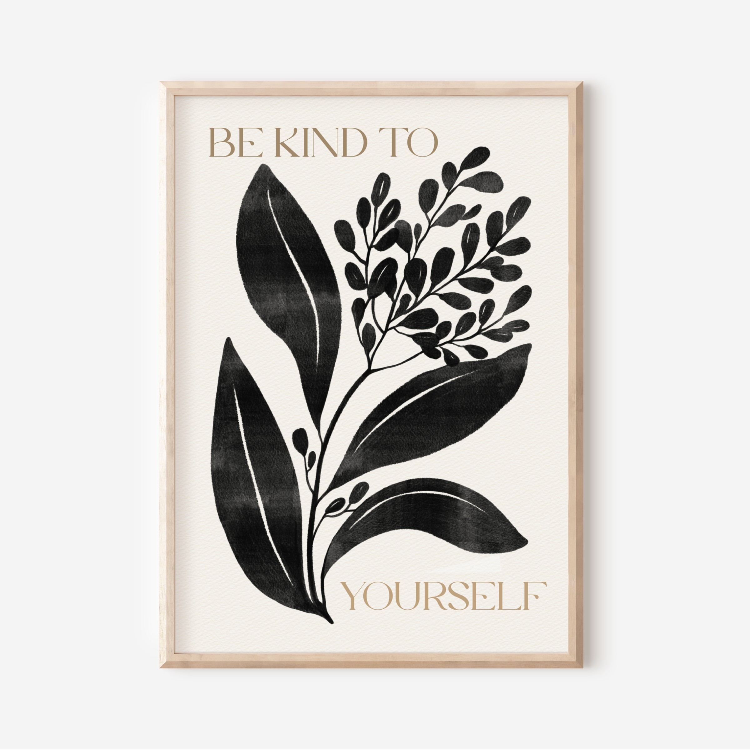 13 / Be kind to yourself, Stampa A4