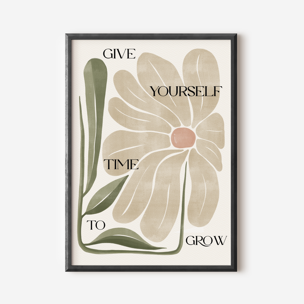 15 / Give yourself time to grow, Stampa A4
