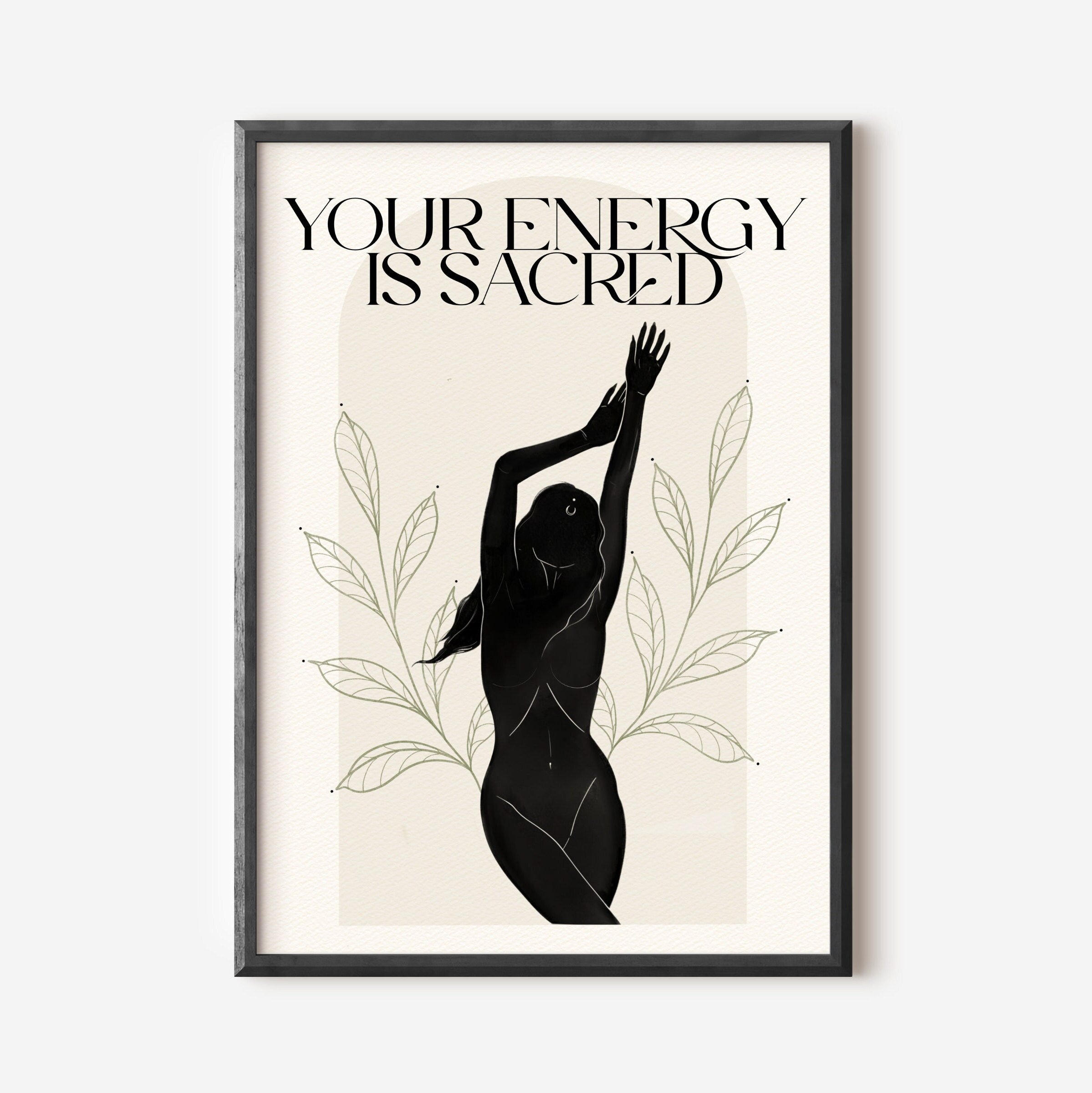 3 / Your energy is sacred, Stampa A4