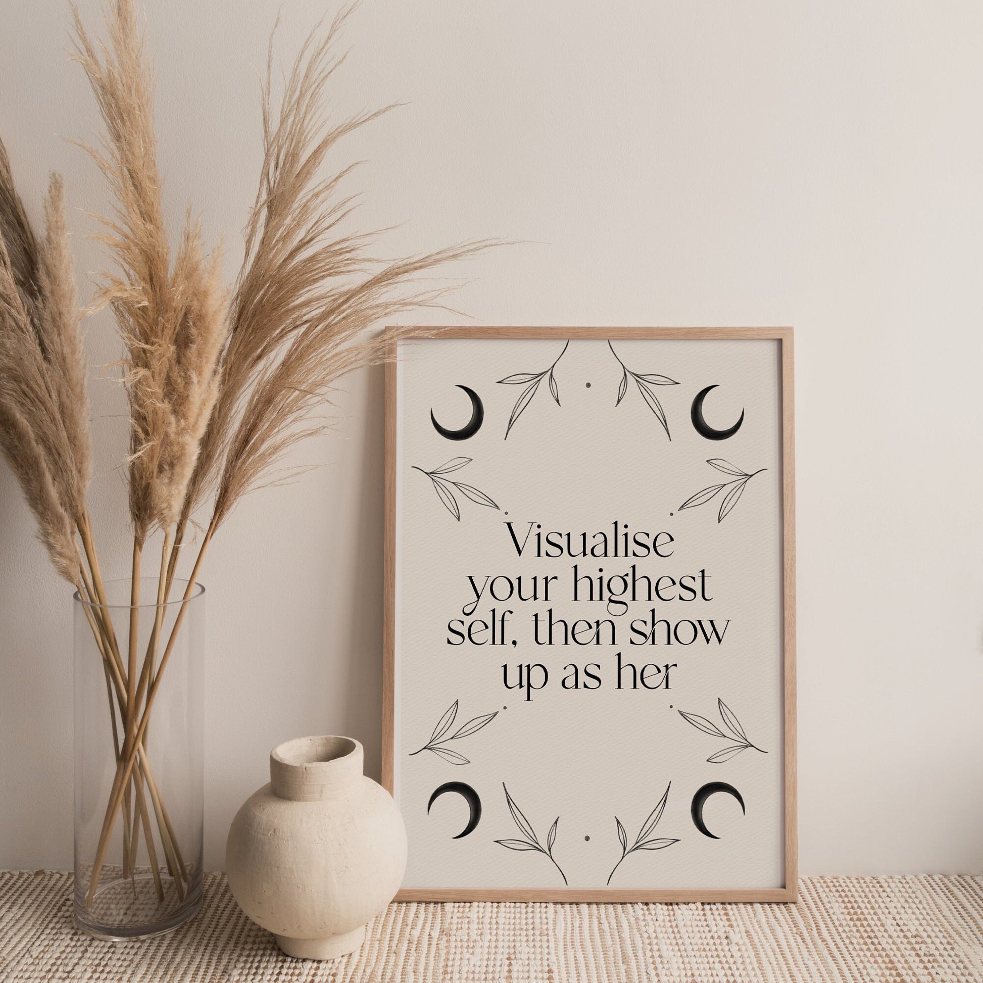 11 / Visualize your highest self then show up as her, Stampa A4