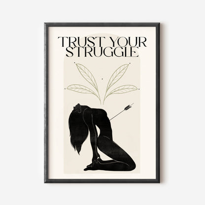 1 / Trust your struggle, A4 print