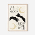 5 / She the moon keeps you wild, A4 print